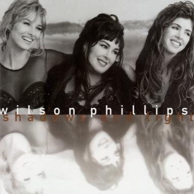 Wilson Phillips -  Shadows and Light